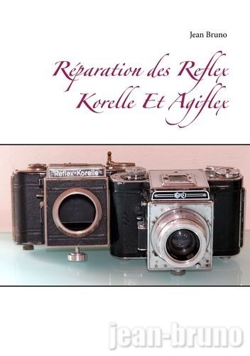 Réparation des Reflex Korelle Et Agiflex
